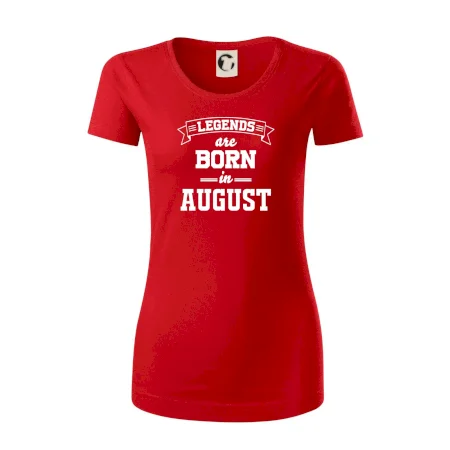 Legends are born in August