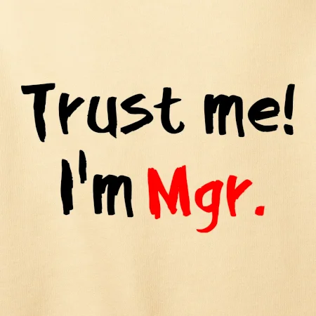 Trust me I´m  Mgr. / Ver mi som Magister.