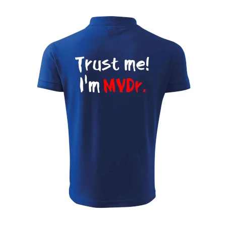 Trust me I´m  MVDr. / Ver mi som MVDr.