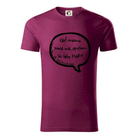 Keď mama povie nie, opýtam sa tety (vlastné meno)