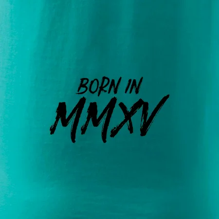 Born in - Rímske číslo 2015