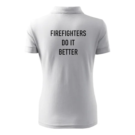 Firefighters Do It Better