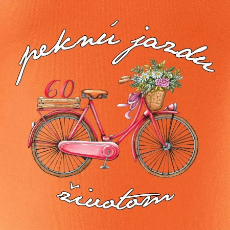 Peknú jazdu životom 60