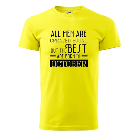 All men are created equal october