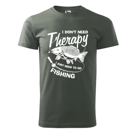 I dont need therapy - fishing