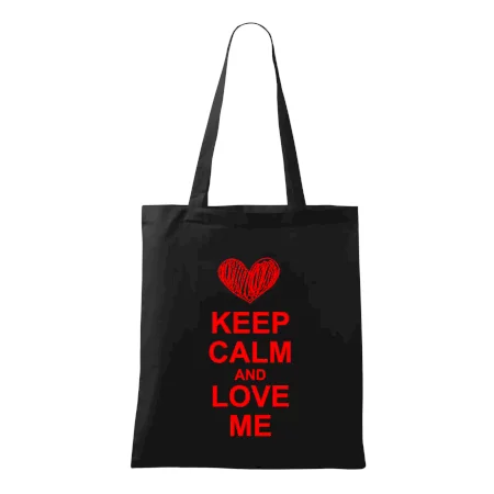 Keep calm and love me