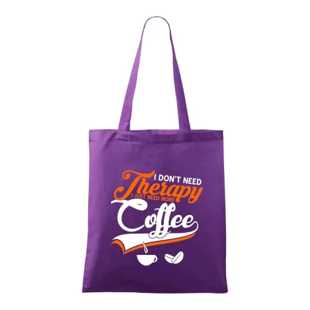 I don't need therapy coffee