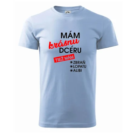 Mám krásnu dcéru