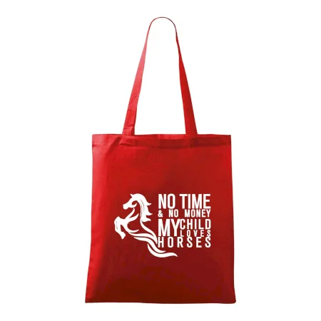 No time no money my child loves horses