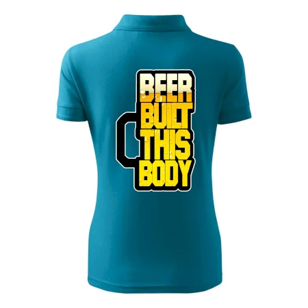 Beer built this body