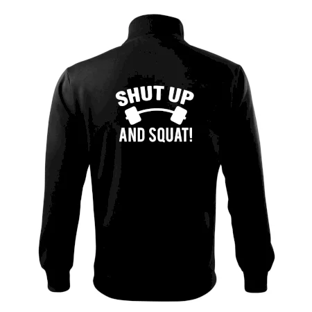 Shut up and squat