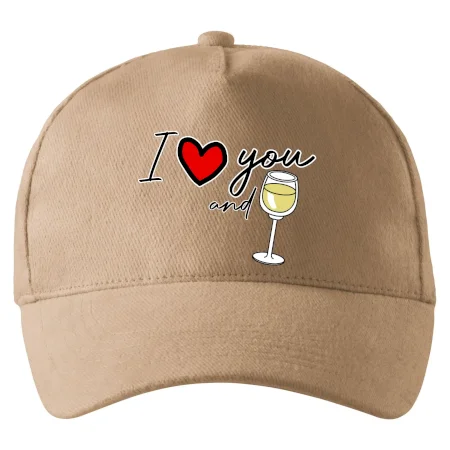 I love you and white wine