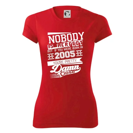 Nobody is perfect - 2005