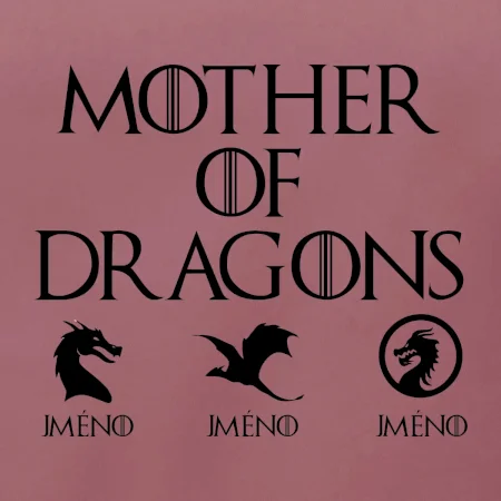 Mother of dragons