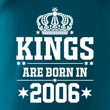 Kings are born in 2006