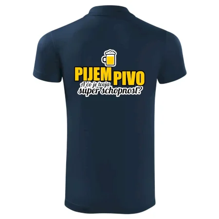 Pijem pivo - tvoja super schopnosť - rovný