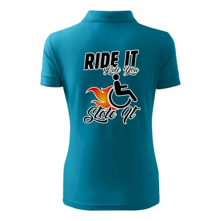 Ride it Like You Stole it