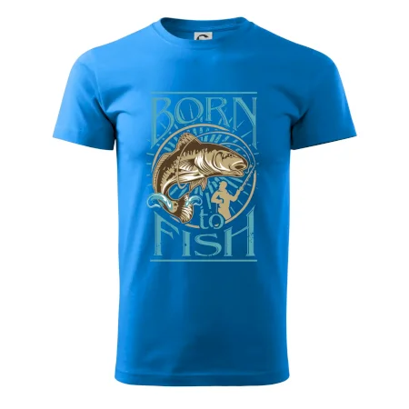 Born to fish