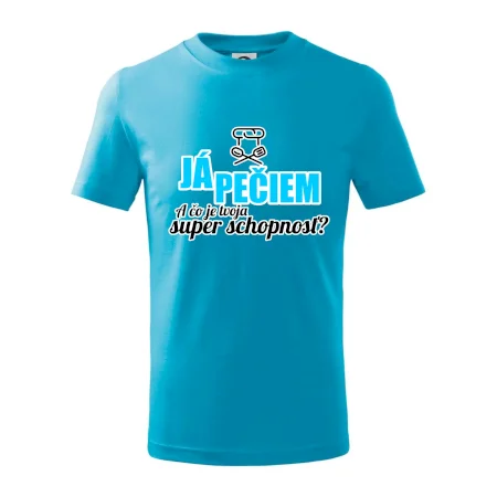 Já pečiem - tvoja super schopnosť - rovný