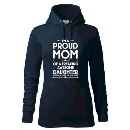 Proud Mom Daughter