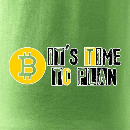 It's time to plan bitcoin
