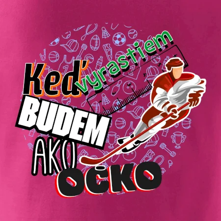 Keď vyrastiem budem ako ocko Hokej
