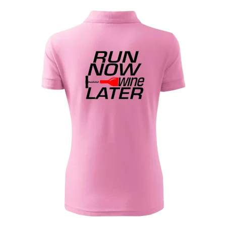 Run now Wine later