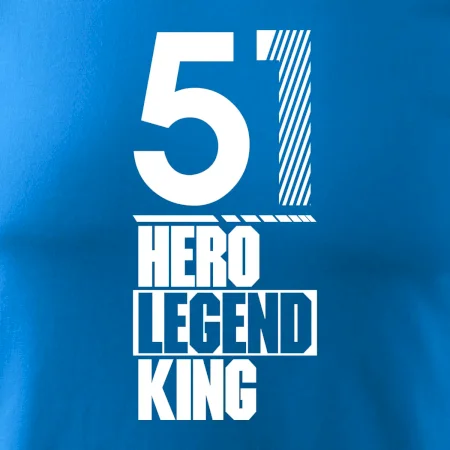 Hero, Legend, King 1951