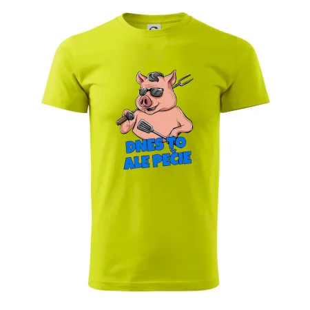 Dnes to ale pečie
