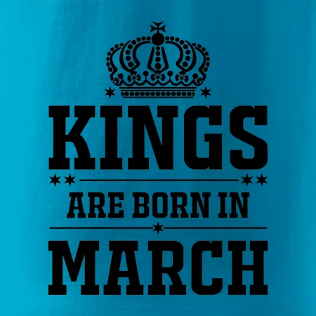 Kings are born in March