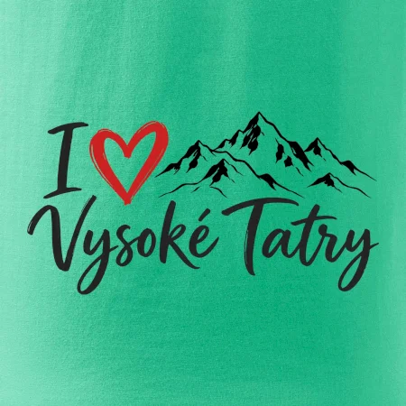Milujem Vysoké Tatry