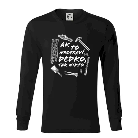 Ak to neopraví dedko tak nikto ČB