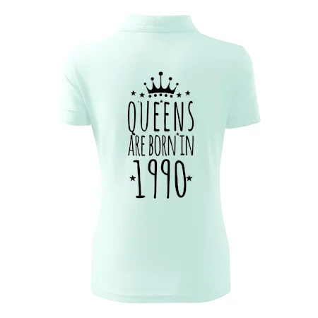 Queens are born in 1990