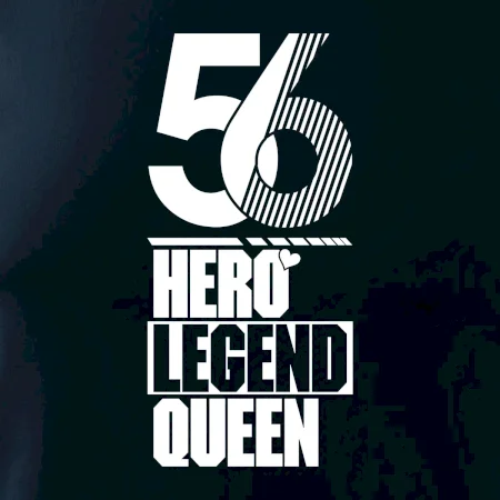 Hero, Legend, King / Qeeen 1956
