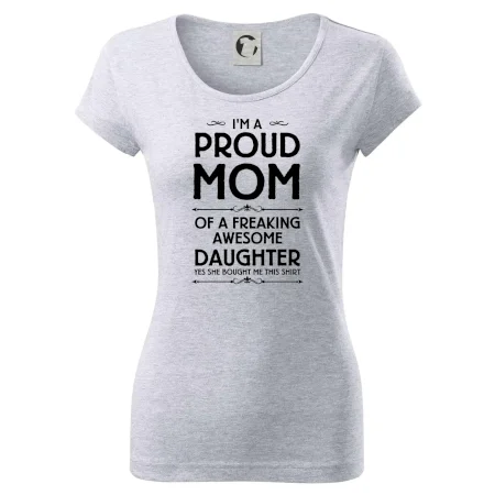 Proud Mom Daughter