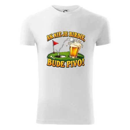 Ak nie je birdie bude pivo
