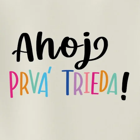 Ahoj prvá trieda