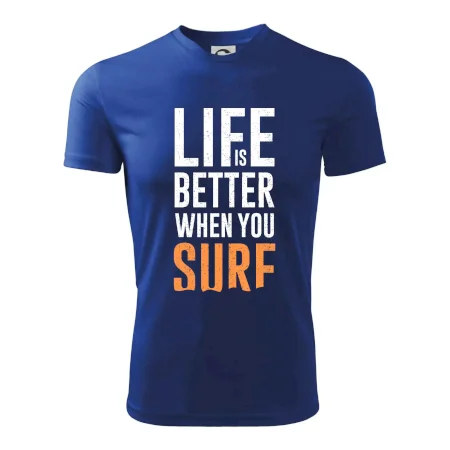 Life is better when you surf