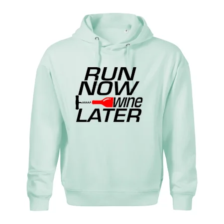 Run now Wine later