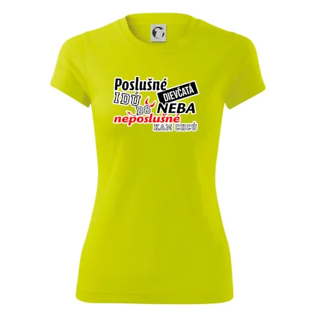 Poslušné dievčata idú do neba