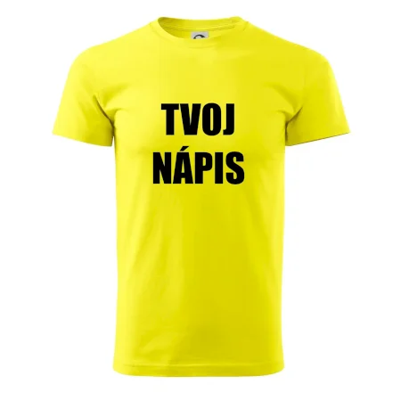 Tvoj vlastný nápis - tlačiaci