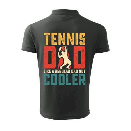Tennis dad like a regular dad but cooler