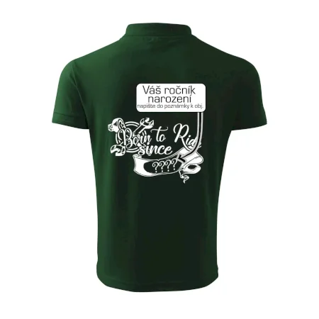 Born to ride - Vlastný ročník