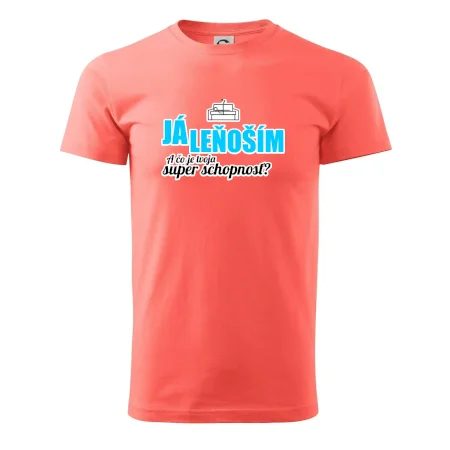Já leňoším - tvoja super schopnosť - rovný