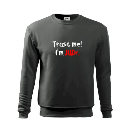 Trust me I´m  JUDr. / Ver mi som právnik