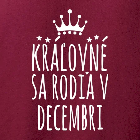 Kráľovné sa rodia v decembri
