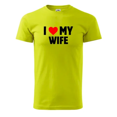 I love my wife
