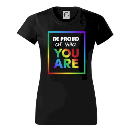 Be proud of who you are