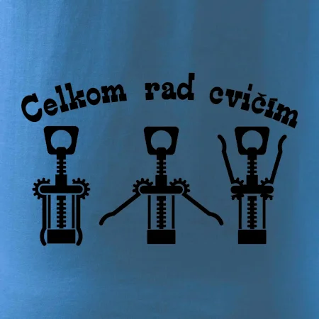 Celkom rada /rad  cvičím