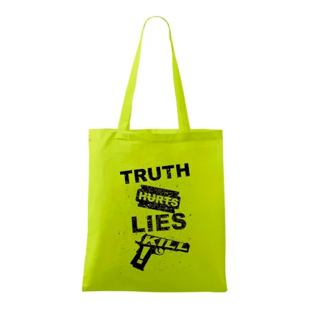 Truth Hurts lies kill